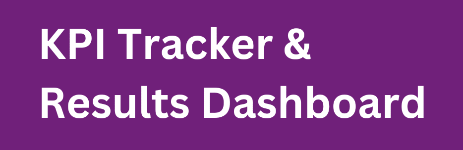 The words "KPI Tracker & Results Dashboard" in white on a purple background